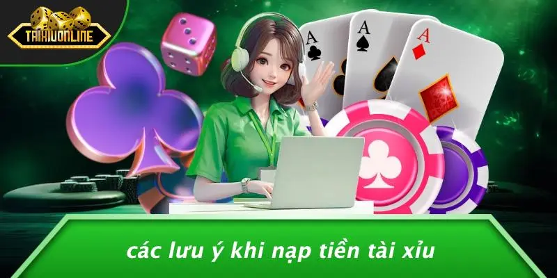 Nạp tiền tài xỉu 4 Nạp tiền tài xỉu