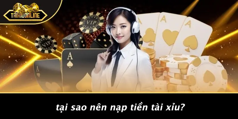 Nạp tiền tài xỉu 2 Nạp tiền tài xỉu