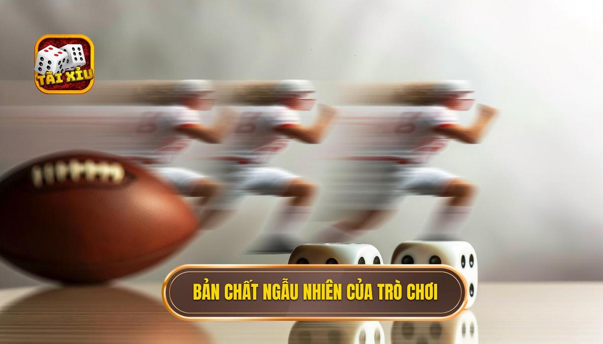 Thuật toán random tài xỉu: Góc nhìn đa chiều và phân tích đầy đủ 3 Bản chất ngẫu nhiên trong trò chơi